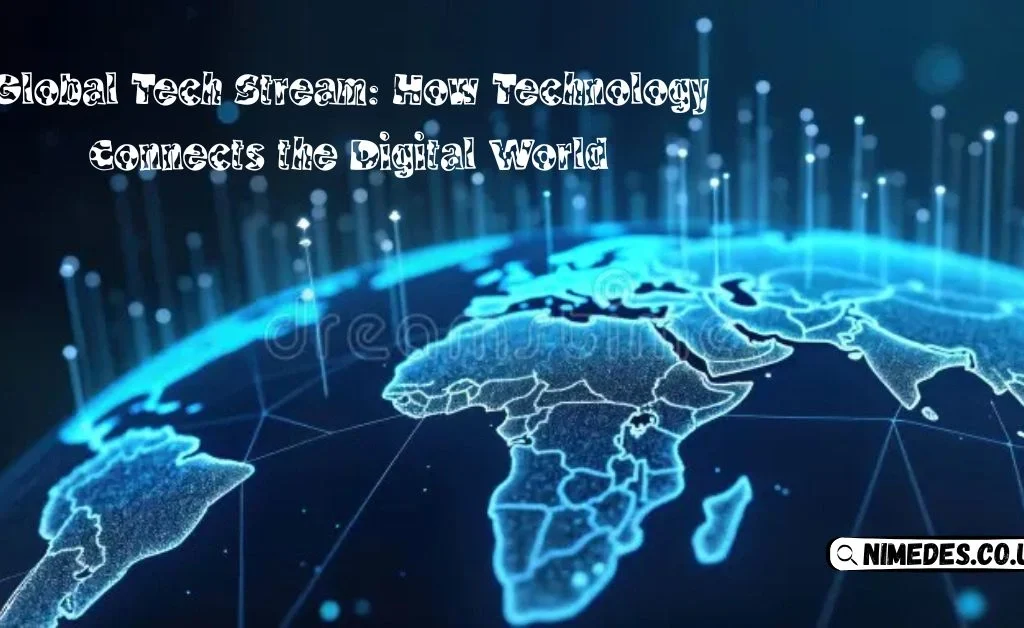 Global Tech Stream